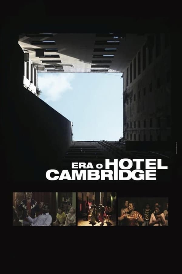 Era o Hotel Cambridge&nbsp;[Crítica]