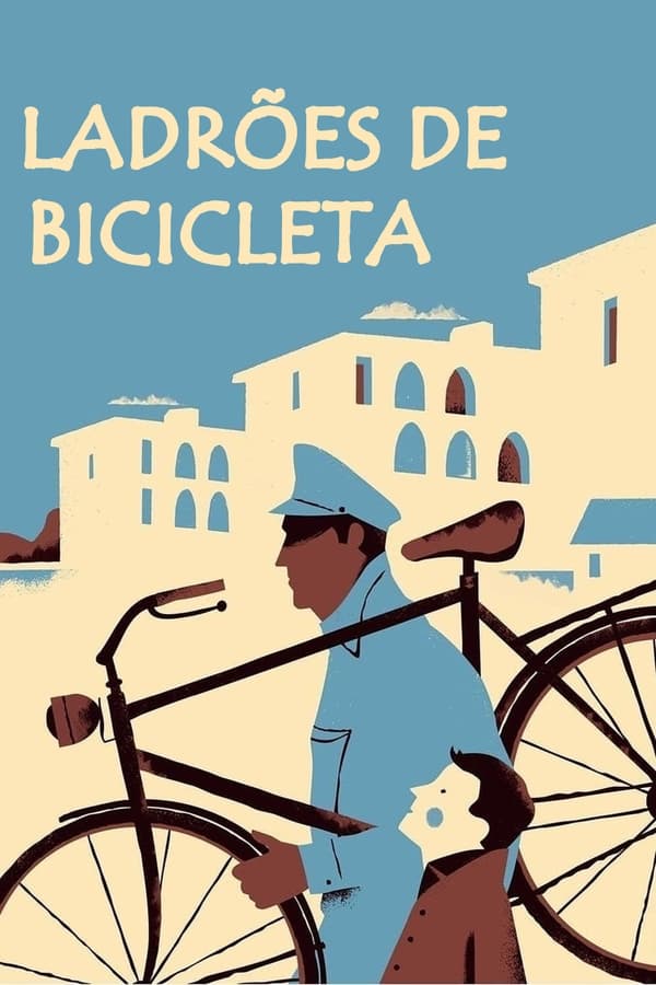 Ladrões de Bicicleta&nbsp;[Crítica]