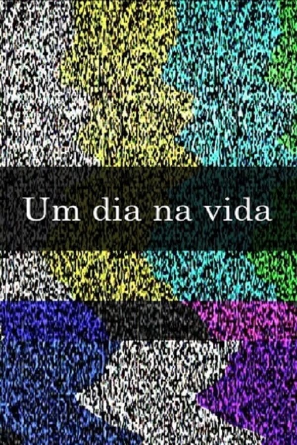 Um Dia na Vida&nbsp;[Crítica]
