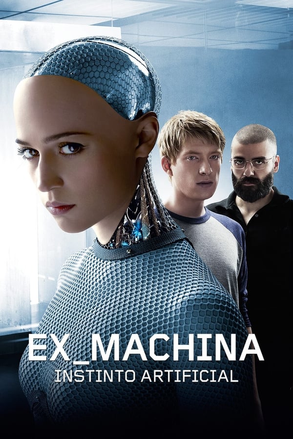 Ex Machina – Instinto Artificial&nbsp;[Crítica]