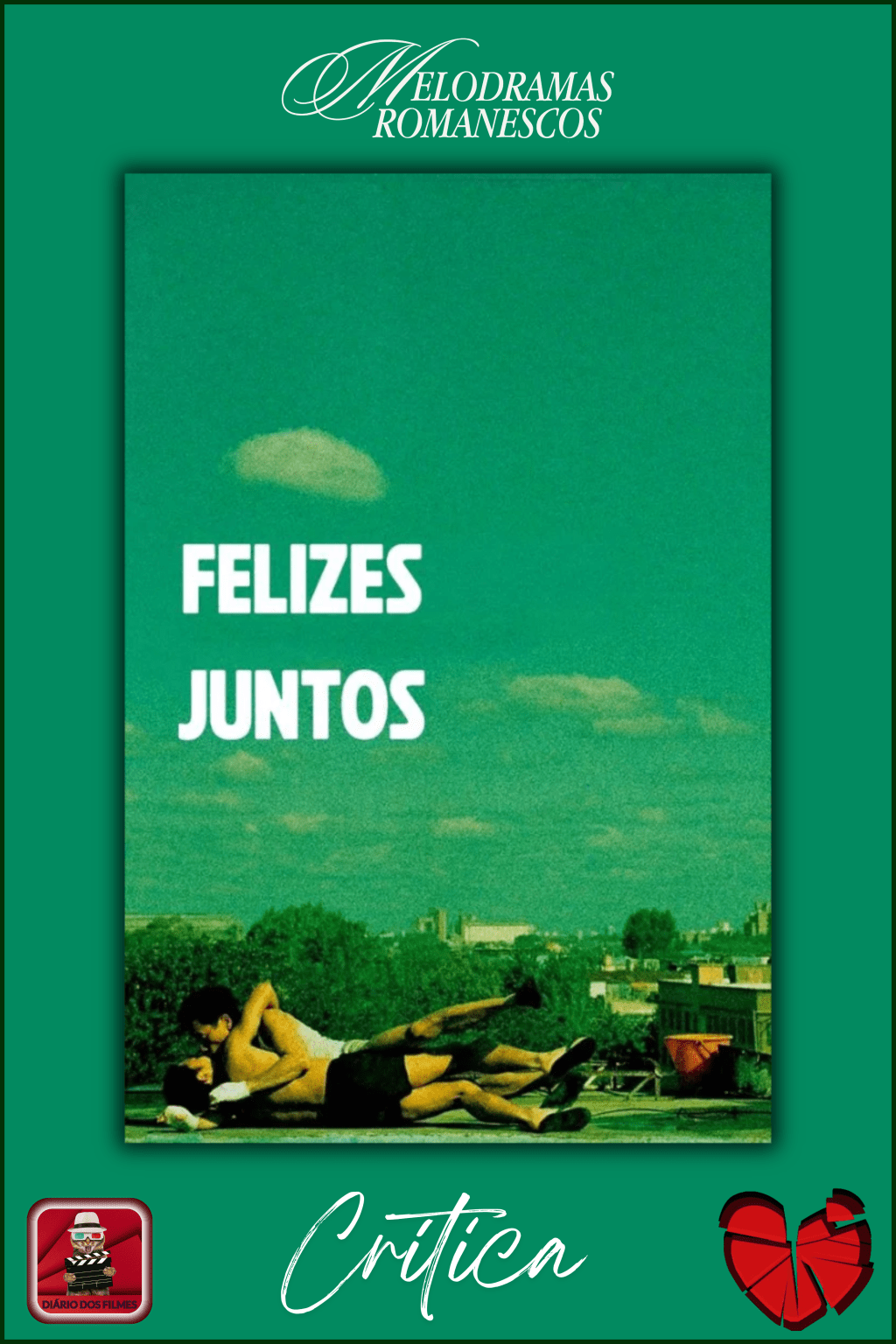 Felizes Juntos [Crítica]